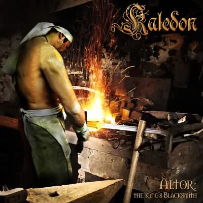 Kaledon: "Altor: The King's Blacksmith" – 2013